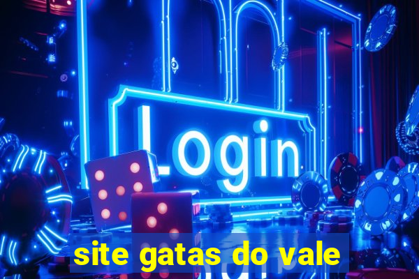 site gatas do vale